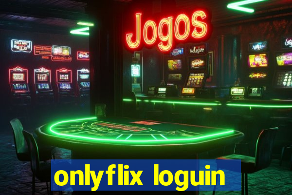 onlyflix loguin